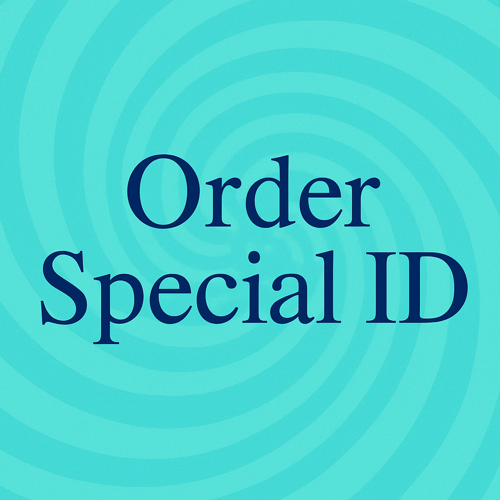 Order Special ID*